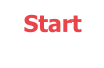Start